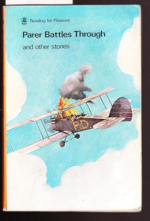 Seller image for Parer Battles Through and Other Stories : Endeavour Reading Programme Book 20 for sale by Laura Books