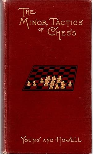 The Minor Tactics of Chess