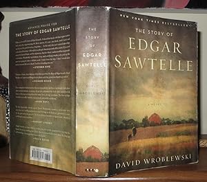 Seller image for THE STORY OF EDGAR SAWTELLE A Novel for sale by Rare Book Cellar