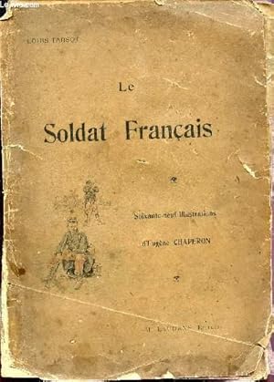 Image du vendeur pour LE SOLDAT FRANCAIS. mis en vente par Le-Livre