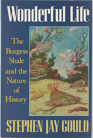 Seller image for Wonderful Life The Burgess Shale and the Nature of History for sale by BYTOWN BOOKERY