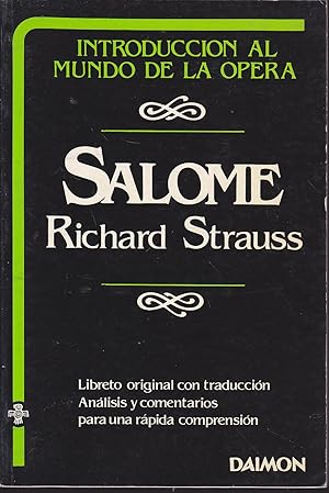 SALOME-Libreto original con traducción -Analisis y comentarios para una rápida comprensión- ILUST...