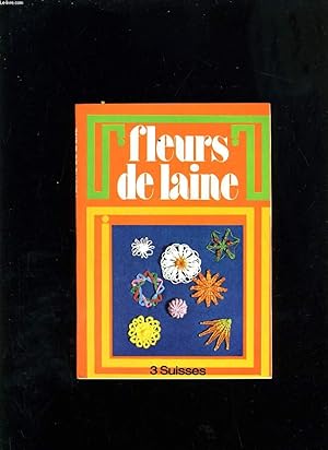 Seller image for FLEURS DE LAINE for sale by Le-Livre