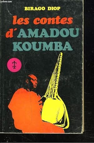 Image du vendeur pour LES CONTES D'AMADOU-KOUMBA mis en vente par Le-Livre