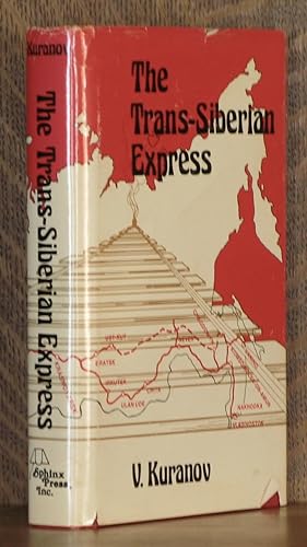 Seller image for THE TRANS-SIBERIAN EXPRESS for sale by Andre Strong Bookseller