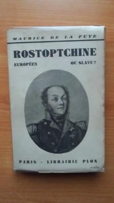 Imagen del vendedor de ROSTOPTCHINE EUROPEEN OU SLAVE ? a la venta por KEMOLA