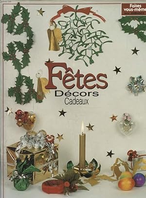 Seller image for FETES DECORS CADEAUX for sale by Le-Livre