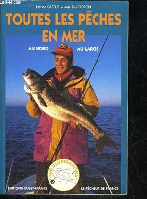 Image du vendeur pour TOUTES LES PECHES EN MER AU BORD AU LARGE mis en vente par Le-Livre