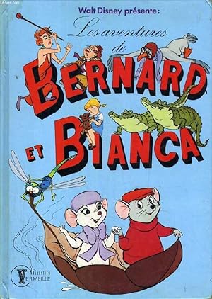 Seller image for LES AVENTURES DE BERNARD ET BIANCA for sale by Le-Livre