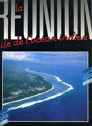 Bild des Verkufers fr LA REUNION, ILE DE L'OCEAN INDIEN zum Verkauf von Le-Livre