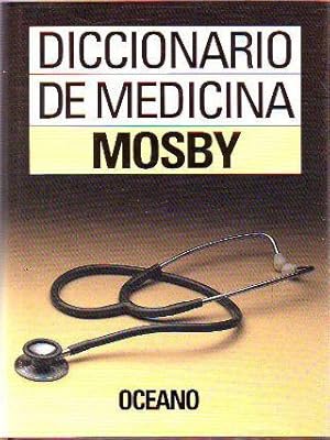 DICCIONARIO DE MEDICINA MOSBY.