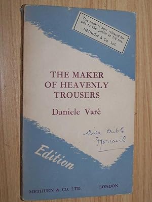 The Maker Of Heavenly Trousers