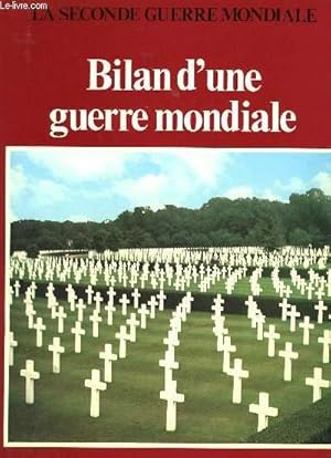 Seller image for BILAN D'UNE GUERRE MONDIALE for sale by Le-Livre