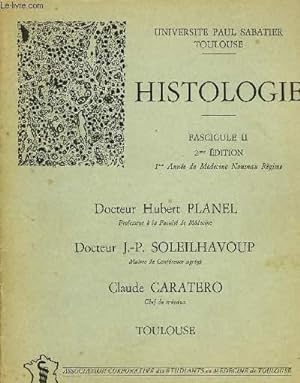 Imagen del vendedor de HISTOLOGIE, FASCICULE II, 1re ANNEE DE MEDECINE NOUVEAU REGIME a la venta por Le-Livre