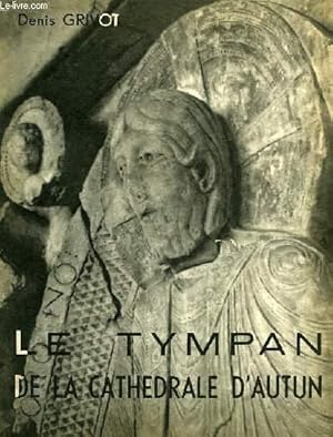 Imagen del vendedor de LE TYMPAN DE LA CATHEDRALE D'AUTUN a la venta por Le-Livre