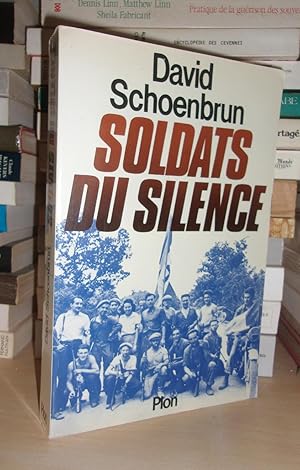 Imagen del vendedor de SOLDATS DU SILENCE a la venta por Planet's books