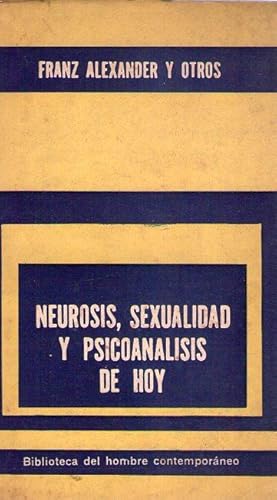 Immagine del venditore per NEUROSIS, SEXUALIDAD Y PSICOANALISIS DE HOY venduto da Buenos Aires Libros