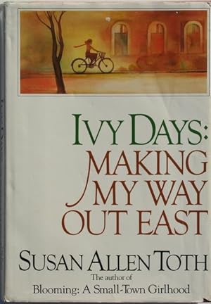 Immagine del venditore per Ivy Days: Making my Way Out East venduto da Bookworm & Pen Books