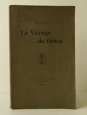 LE VOYAGE DE GRECE.