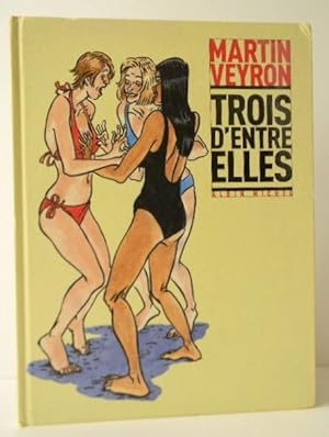 TROIS D'ENTRE ELLES.