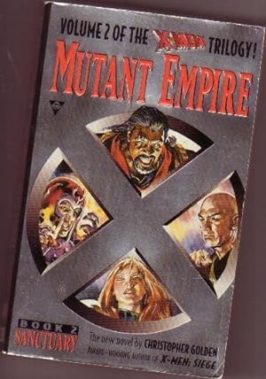 Seller image for Sanctuary Volume 2 of the "Xmen Trilogy .Mutant Empire for sale by Nessa Books