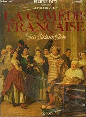 Imagen del vendedor de La Comdie Franaise, Trois Sicles de Gloire. a la venta por JLG_livres anciens et modernes