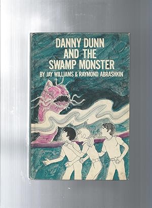 Seller image for Danny Dunn and the Swamp Monster for sale by ODDS & ENDS BOOKS