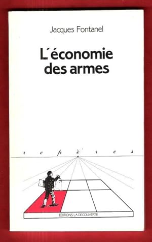 L'économie Des Armes