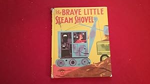 THE BRAVE LITTLE STEAM SHOVEL