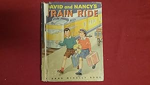 Seller image for DAVID AND NANCY'S TRAIN RIDE for sale by Betty Mittendorf /Tiffany Power BKSLINEN