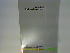 Seller image for Sicherheit im Reisebusverkehr. Berichte der Bundesanstalt fr Straenwesen : Mensch und Sicherheit Heft M 40; for sale by books4less (Versandantiquariat Petra Gros GmbH & Co. KG)