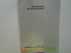 Immagine del venditore per Biomechanik der Seitenkollision - Validierung der Verletzungskriterien TTI und VC als Verletzungsprdiktoren. Berichte der Bundesanstalt fr Straenwesen : Mensch und Sicherheit Heft M 43; venduto da books4less (Versandantiquariat Petra Gros GmbH & Co. KG)