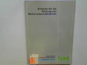 Bild des Verkufers fr Kriterien fr die Prfung von Motorradschutzhelmen. Berichte der Bundesanstalt fr Straenwesen : Fahrzeugtechnik Heft F 2; zum Verkauf von books4less (Versandantiquariat Petra Gros GmbH & Co. KG)