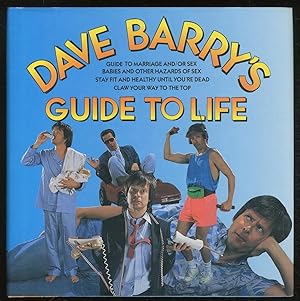 Bild des Verkufers fr Dave Barry's Guide to Life zum Verkauf von Between the Covers-Rare Books, Inc. ABAA