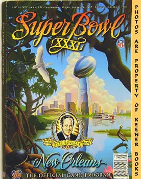 Image du vendeur pour Super Bowl XXXI : New Orleans - The Official Game Program mis en vente par Keener Books (Member IOBA)