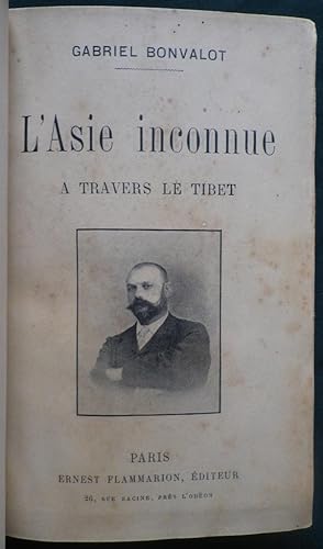 Seller image for L'Asie inconnue,  travers le Tibet. for sale by Bouquinerie Aurore (SLAM-ILAB)