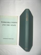 Immagine del venditore per Workers, Unions and the State venduto da dadsbooks