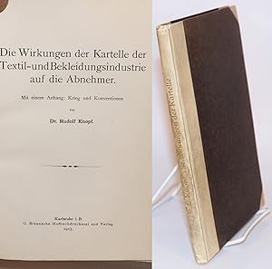 Imagen del vendedor de Die Wirkungen der Kartelle der Textil-und Bekleidungsindustrie auf die Abnehmer a la venta por Bolerium Books Inc.