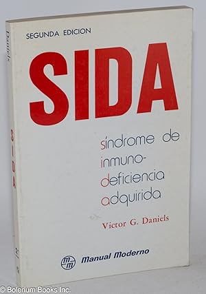 Seller image for SIDA; sndrome de inmunodeficiencia adquirida, traduccin puesta al da segn la 2a. ed. por Dr. Jorge Orizaga Samperio for sale by Bolerium Books Inc.