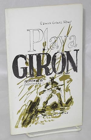 Seller image for Playa Giron; 20 poemas del destierro for sale by Bolerium Books Inc.