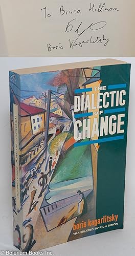 Immagine del venditore per The dialectic of change venduto da Bolerium Books Inc.
