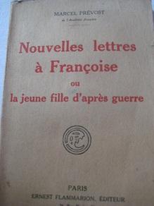 Nouvelles lettres a Francoise ou la jeune fille d`apres guerre