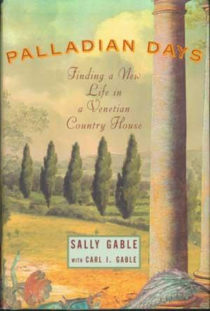 Seller image for PALLADIAN DAYS: Finding a New Life in a Venetian Country House for sale by Carnegie Hill Books