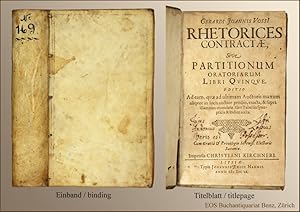 Rhetorices contractae, sive partitionum oratoriarum libri quinque (.) Impensis Christiani Kirchneri.