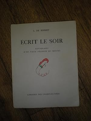 Écrit Le Soir, Bavardages D'un Vieux Pêcheur De Truites