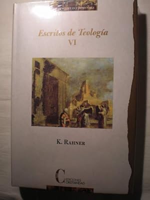 Escritos de teología. Tomo VI. Escritos del tiempo Conciliar