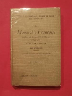 Seller image for La monarchie franaise, lettres et documents indits (1844-1907) for sale by Tant qu'il y aura des livres