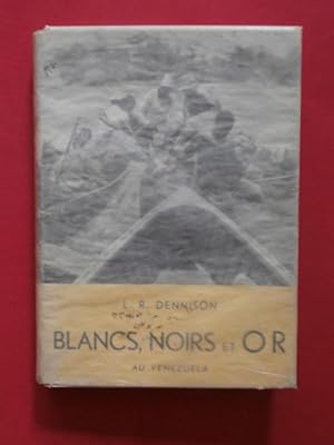 Seller image for Blancs, noirs et or for sale by Tant qu'il y aura des livres