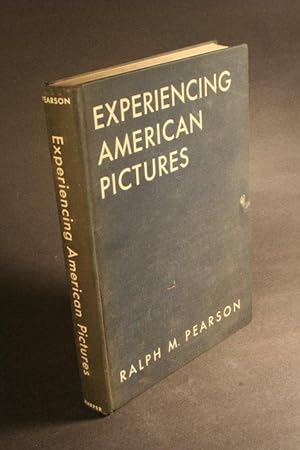 Imagen del vendedor de Experiencing American pictures. a la venta por Steven Wolfe Books