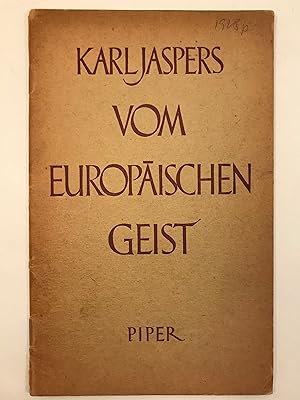 Vom Europaischen Geist Vortrag gehalten bei den Recontres Internationales de Geneve September 1946